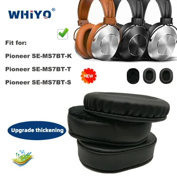 Nadomestne Blazinice za Ušesa za Pioneer-SE-MS7BT-K SE-MS7BT T I sestavni Deli Slušalke Usnje Blazine Žamet Earmuff Slušalke Rokav Pokrov