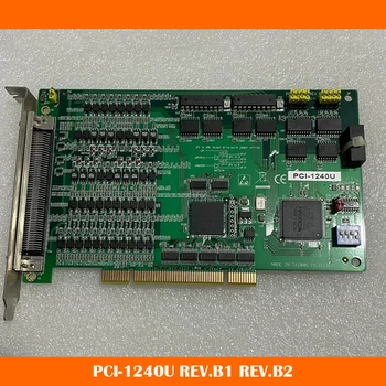 4 Os, Univerzalno Motion Control Card Za Advantech PCI-1240U REV.B1 REV.B2