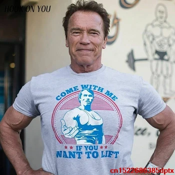 Pridi Z mano, če želite, dvigalo Arnold Schwarzenegger T Shirt, Telovadnice, Fitnes, Šport